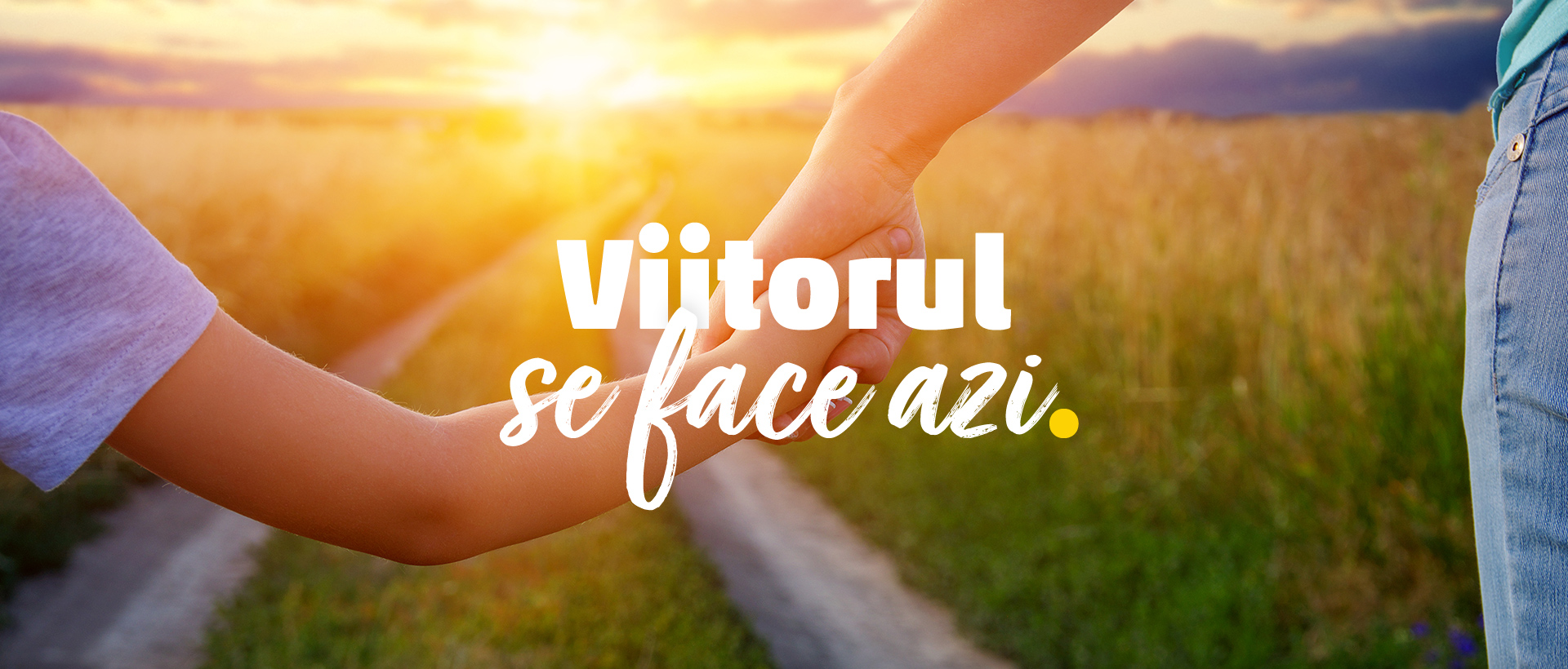 image with the text: Viitorul se face azi.